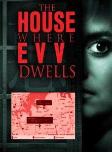 EVV protest parody meme of a horror movie with frightened woman, GPS location map, "The House Where EVV Dwells."